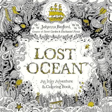 Lost Ocean: An Inky Adventure and Coloring Book
